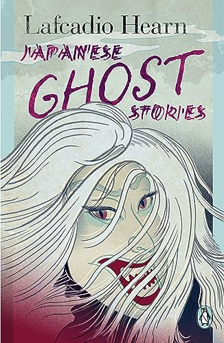 Japanese Ghost Stories: Penguin Japanese Classics von Penguin